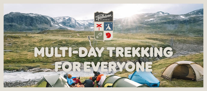 MULTI-DAY TREKKING FOR EVERYONE - Fjällräven Classic