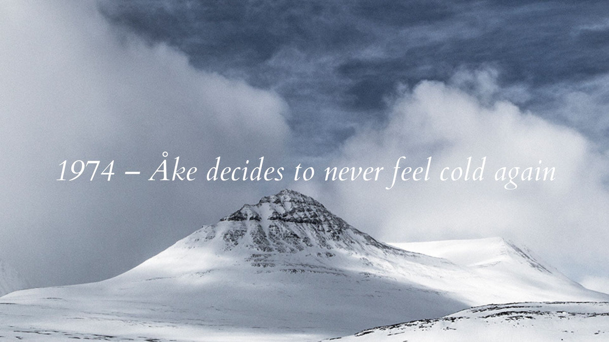 1974 – Åke decides to never feel cold again – Fjällräven SEA