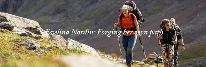 Evelina Nordin: Forging her own path